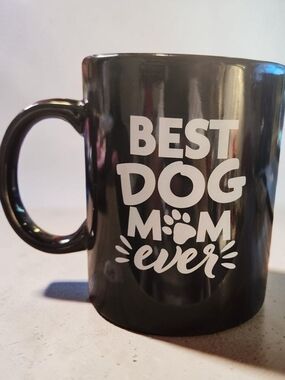 Best Dog Mom Ever Black Ceramic Mug - Gift for Dog Owners